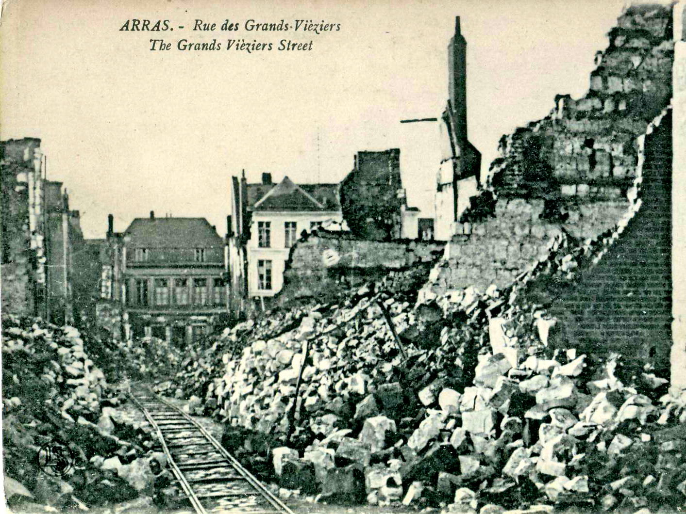WWI destruction in Rue des Grands Vieziers in Arras