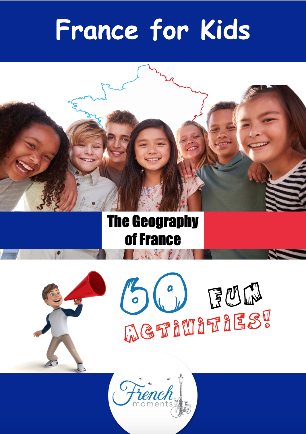 Geography of France for kids Activity Workbook