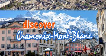 Discover Chamonix-Mont-Blanc © French Moments