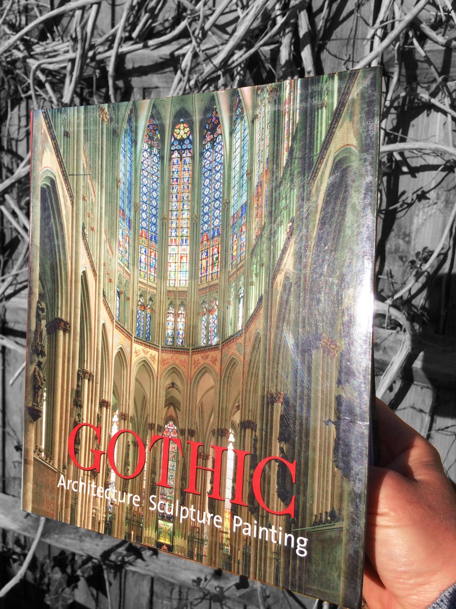 My copy of the book "Gothic: Architecture, Sculpture, Painting"