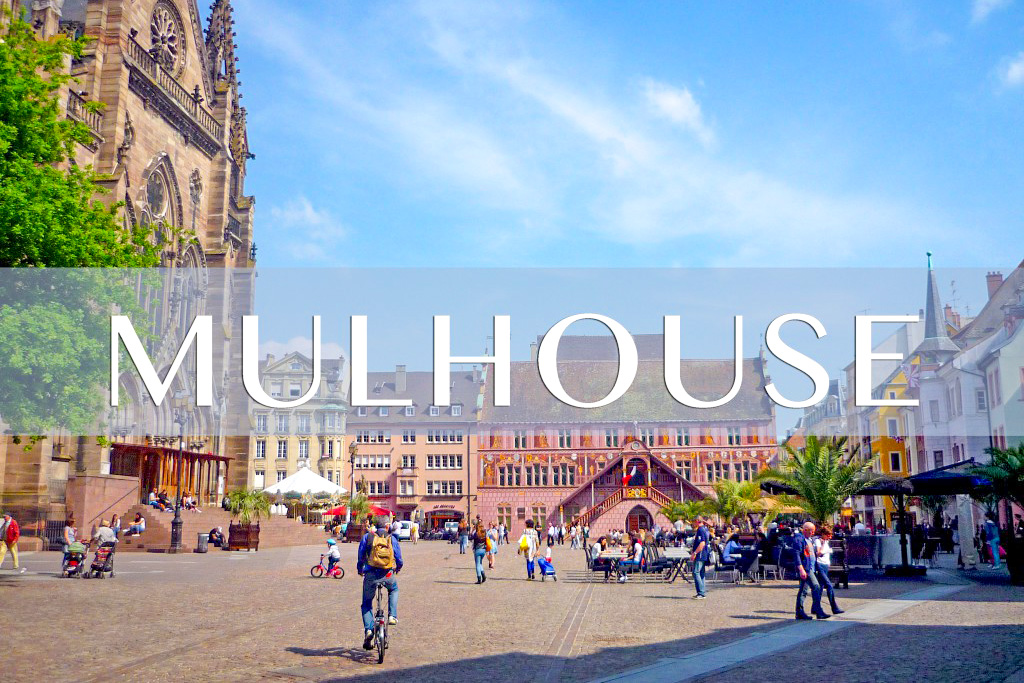 Mulhouse in Alsace © French Moments