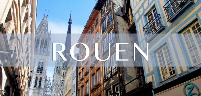 Rouen in Normandy © French Moments