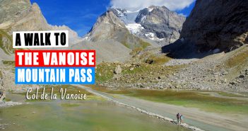A Walk to the Col de la Vanoise © French Moments