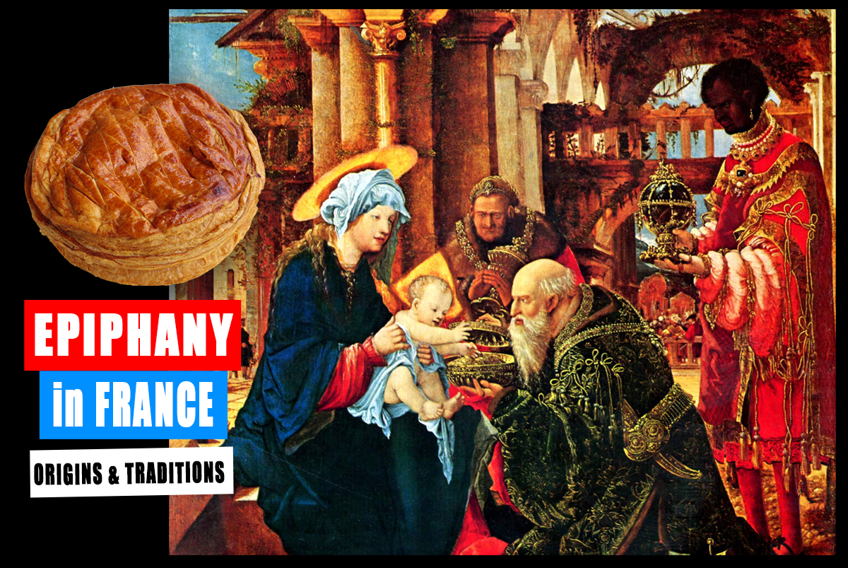 Epiphany in France: origins and traditions