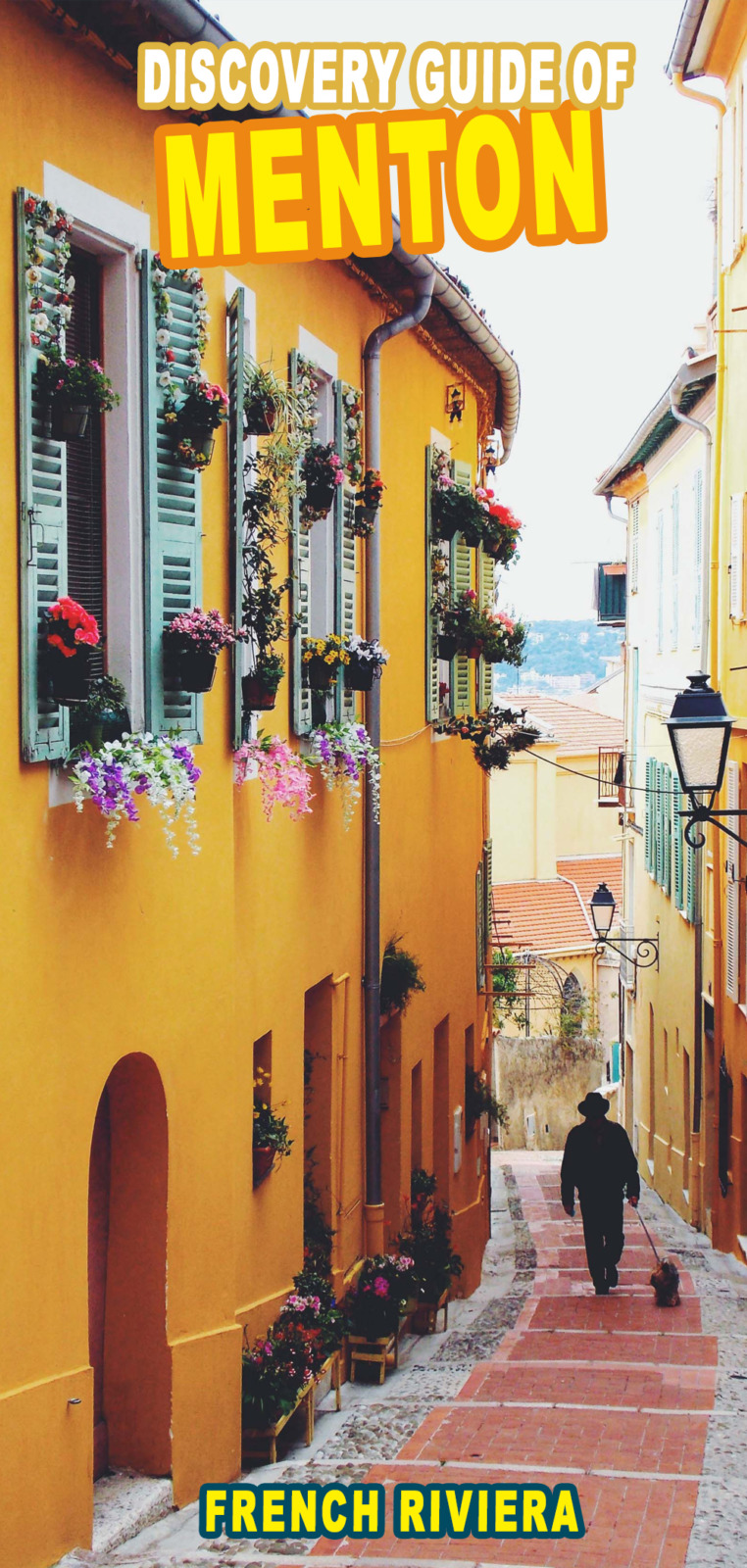 Menton, French Riviera for Pinterest by French Moments