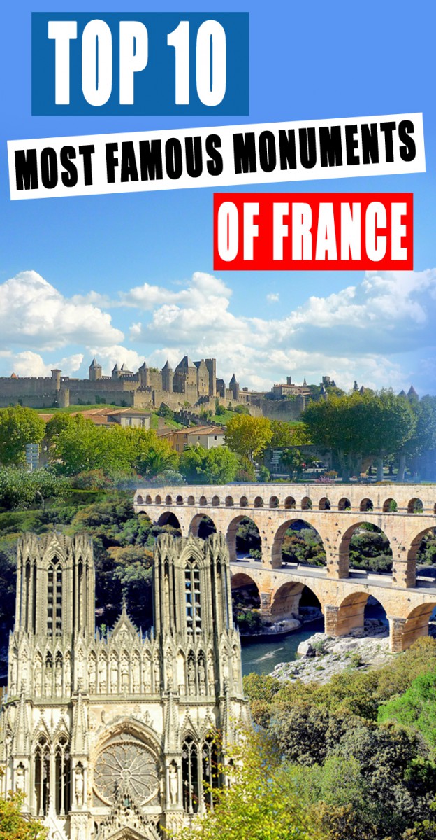 Top 10 Monuments of France © French Moments
