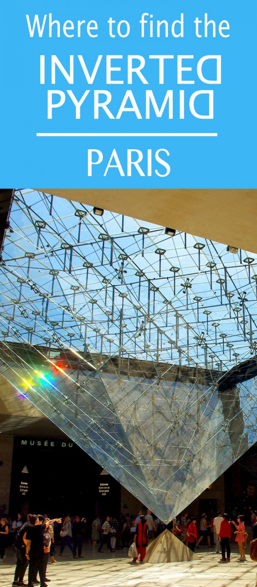 Where to find the inverted pyramid in Paris © French Moments