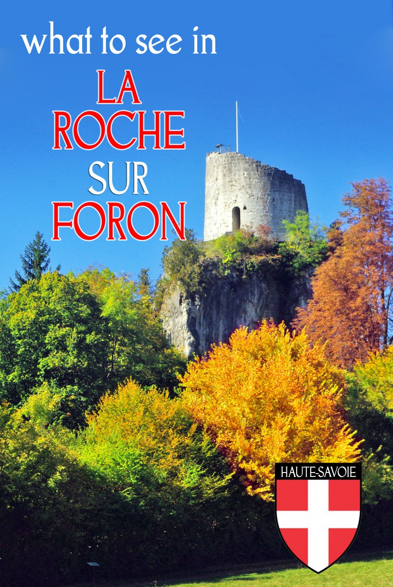 What to see in La Roche-sur-Foron (Haute-Savoie)