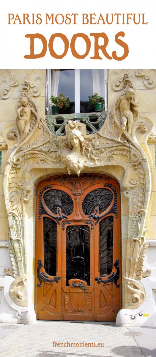 Discover the most beautiful doors of Paris © French Moments