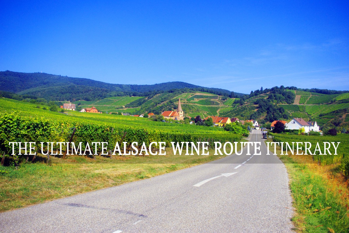 The Ultimate Alsace Wine Route Itinerary © French Moments