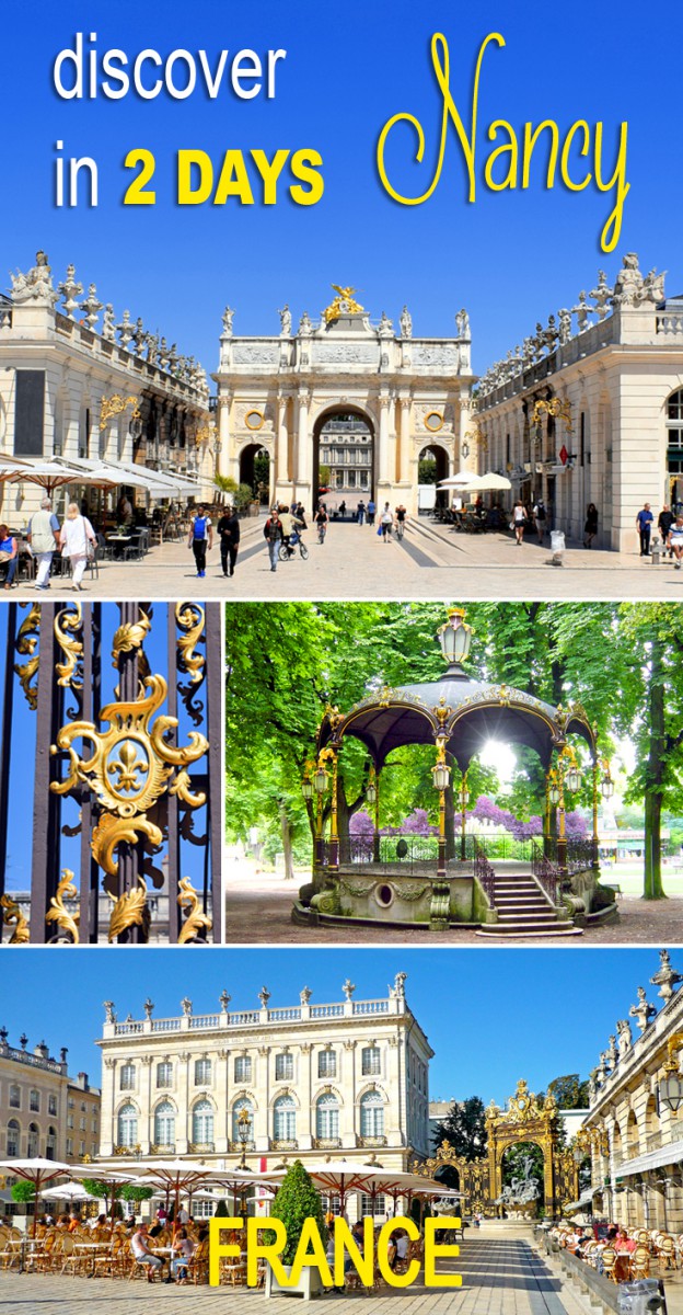 Discover Nancy in 2 days © French Moments