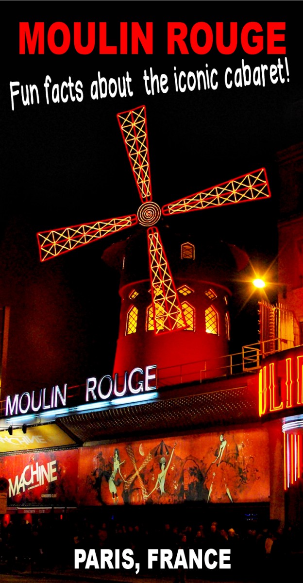 Click here for Fun facts about the iconic Paris cabaret: the Moulin Rouge © French Moments