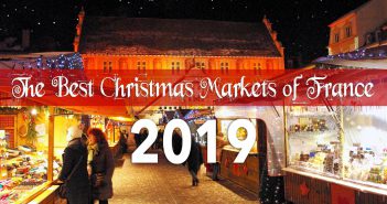 The Dates of Christmas Markets in France for 2019 © French Moments