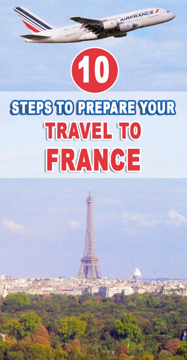10 Steps to prepare your travel to France © French Moments