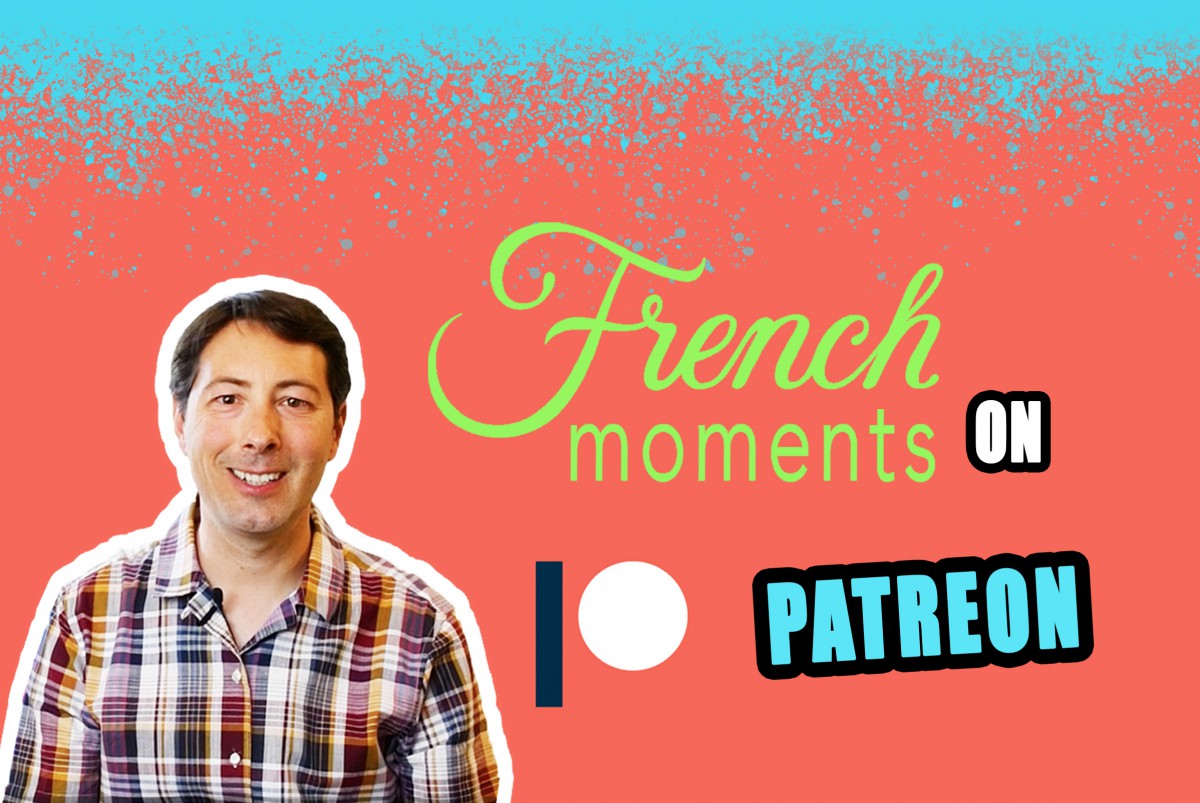 French Moments on Patreon