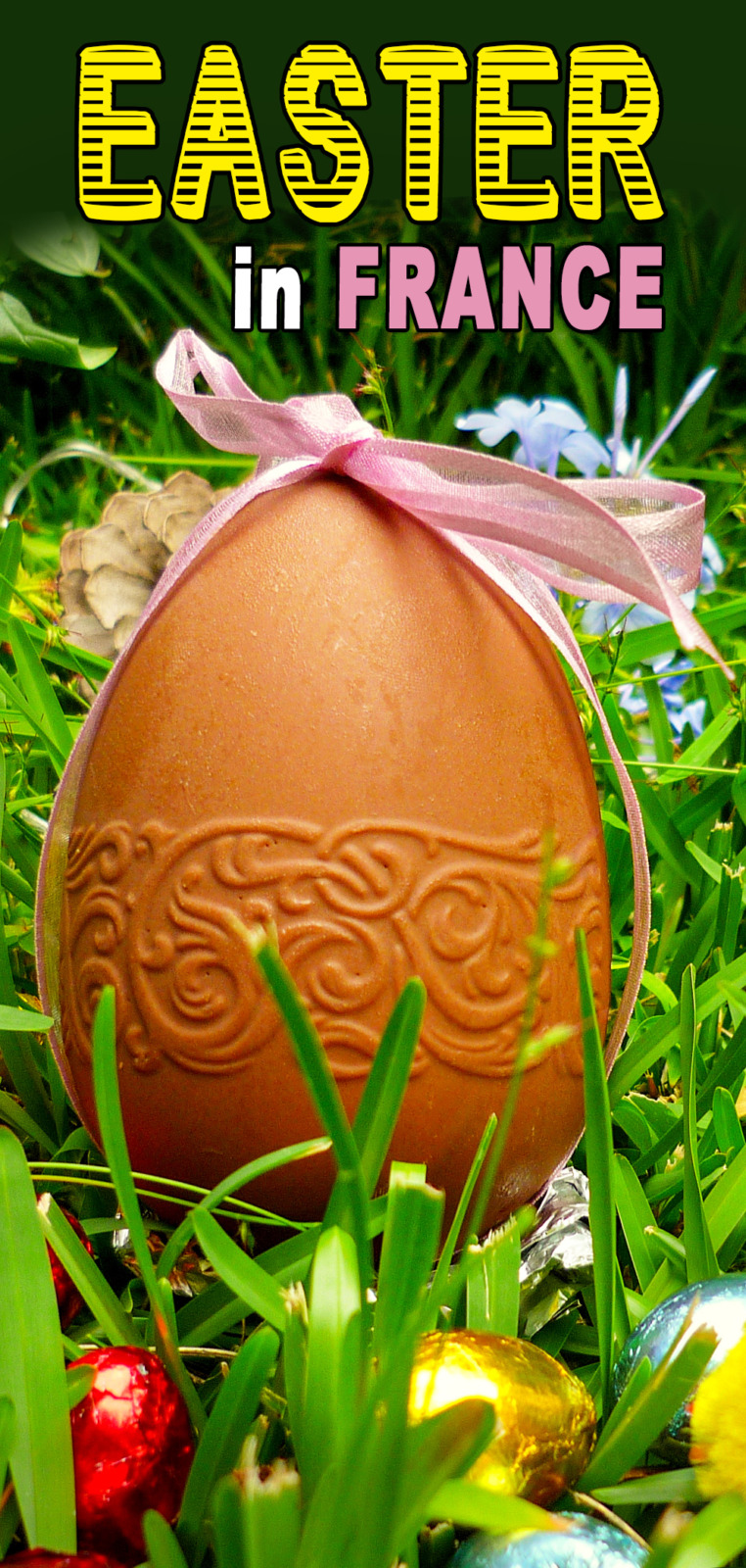 Easter in France: All There Is To Know! - French Moments