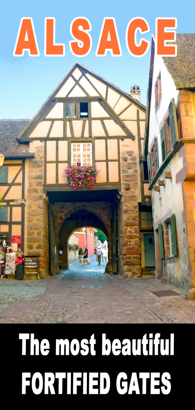 Fortified City Gates of Alsace for Pinterest © French Moments