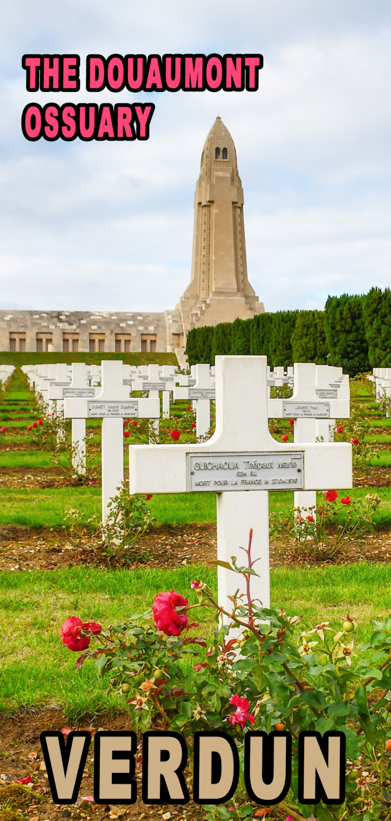 Douaumont Ossuary of Pinterest © French Moments