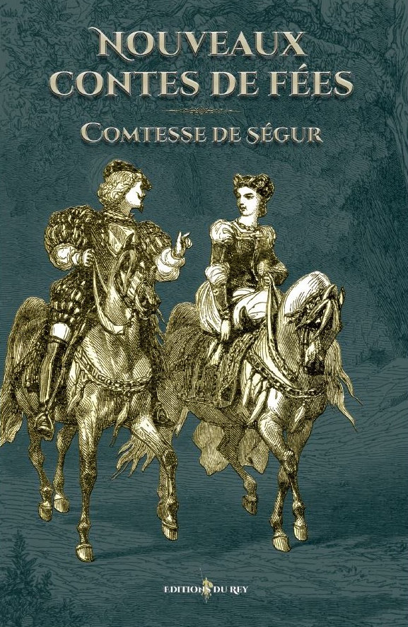 Comtesse de Ségur : nouveaux contes de fées