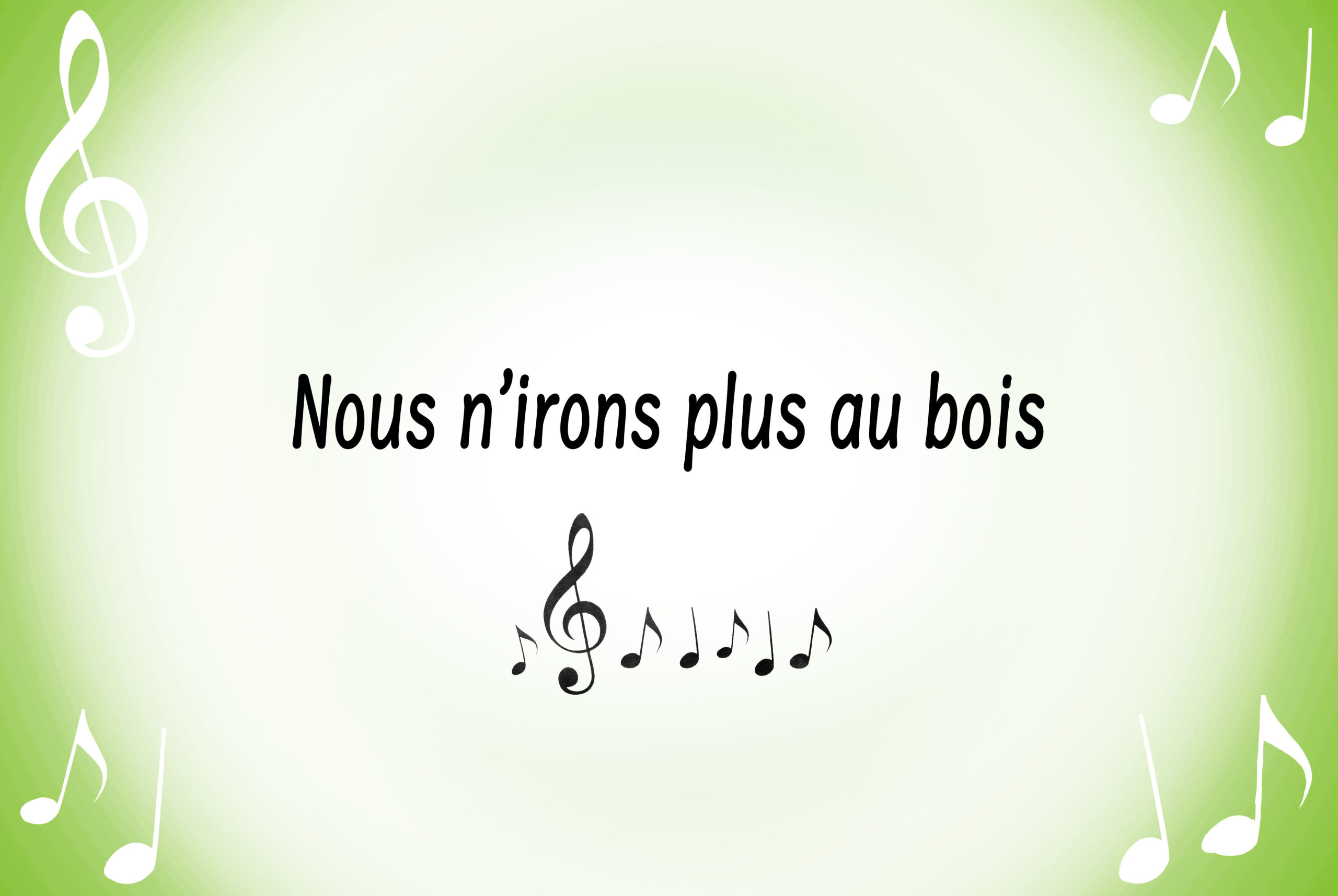 Nous n'irons plus au bois © French Moments