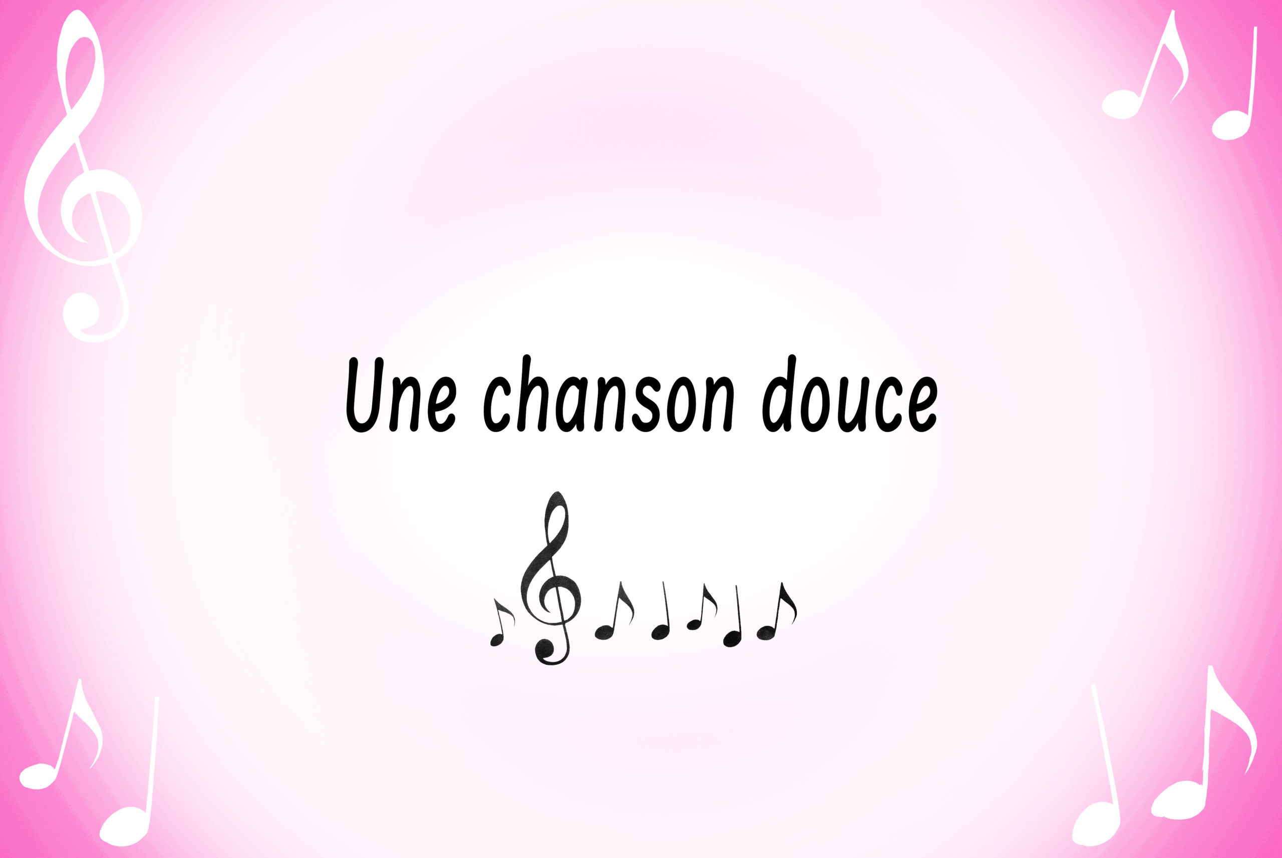 Une chanson douce © French Moments